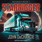 Starrigger : Skyway cover image