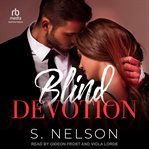 Blind devotion cover image