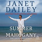 Summer Mahogany : Americana cover image