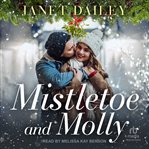 Mistletoe and Molly cover image