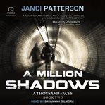 A Million Shadows : Thousand Faces cover image