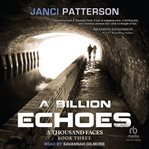 A Billion Echoes : Thousand Faces cover image