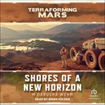 Shores of a new horizon. Terraforming Mars cover image