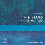 The Blues : A Very Short Introduction cover image