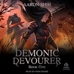 Demonic devourer. Book one cover image