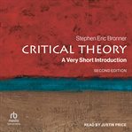 Critical Theory : A Very Short Introduction cover image