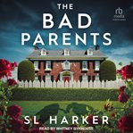 The Bad Parents cover image