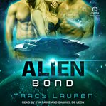 Alien Bond : Alien (Lauren) cover image