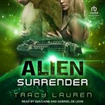 Alien Surrender : Alien (Lauren) cover image