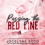 Passing the Red Line : A Hockey Romance cover image