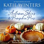 Autumn skies & pumpkin pies. Coleman cover image