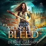 When monsters bleed. Monsters among us cover image