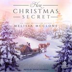 Her Christmas secret. Mountain rescue romance cover image