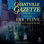 Grantville Gazette. Volume 9 cover image