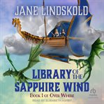 Library of the Sapphire Wind : Over Where cover image