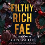 Filthy Rich Fae cover image