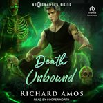 Death Unbound : Necromancer Rising cover image