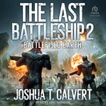 Battlefield Earth : Last Battleship cover image