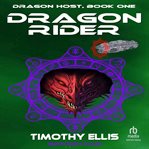 Dragon rider. Dragon host cover image