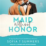 Maid without Honor : Forbidden Promises cover image
