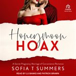 Honeymoon Hoax : Forbidden Promises cover image