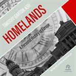 Homelands : A Personal History of Europe cover image
