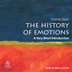 The History of Emotions : A Very Short Introduction cover image