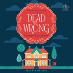 Dead Wrong : Agatha's Amish B&B cover image