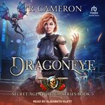 Dragoneye : Secret Agent Witch cover image