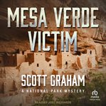 Mesa Verde Victim : National Park Mystery cover image