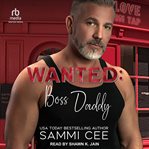 Wanted : Boss Daddy. Love on Tap: Fragile Hearts cover image