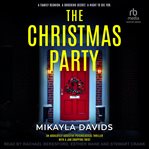 The Christmas Party : Bailey Family Psychological Thrillers cover image