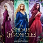 The Andari Chronicles Box Set 2 : Books #4-6. Andari Chronicles cover image