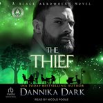 The Thief : Black Arrowhead cover image
