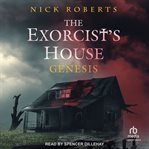 The Exorcist's House : Genesis cover image