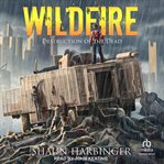 Wildfire : Destruction of the Dead. Undead Rain cover image
