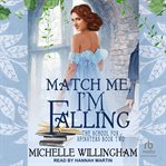 Match Me, I'm Falling cover image