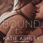 Bound to me cover image