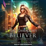 The courageous believer cover image