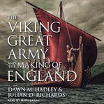 The Viking Great Army and the Making of England cover image