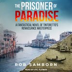 The prisoner of paradise cover image