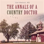 The annals of a country doctor cover image