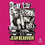 Bet my soul on rock 'n' roll cover image
