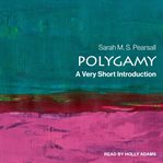 Polygamy : an early American history cover image