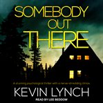 Somebody out there cover image
