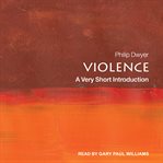 Violence : a very short introduction cover image