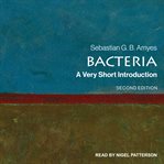 Bacteria : a very short introduction cover image