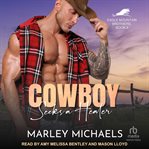Cowboy seeks a healer cover image