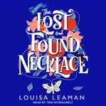 The lost and found necklace cover image