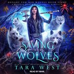 Saving her wolves cover image